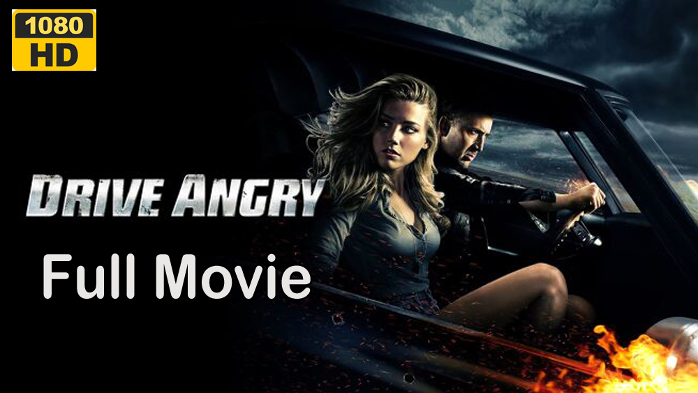 Drive Angry (2011) Full Movie HD