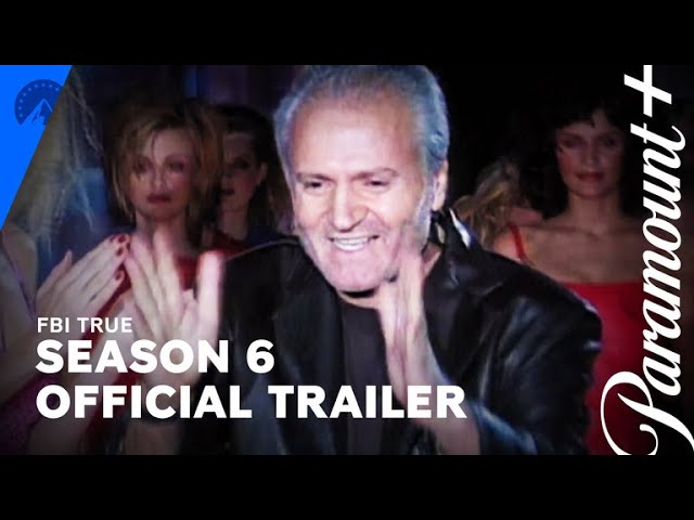 FBI TRUE | Season 6 Official Trailer | Paramount+