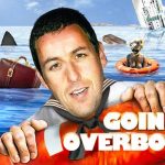 Going Overboard | Adam Sandler (Click) | COMEDY | Full Movie in English
