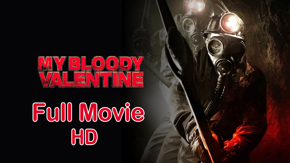 My Bl00dy Valentine 3D (2009) Full Movie HD