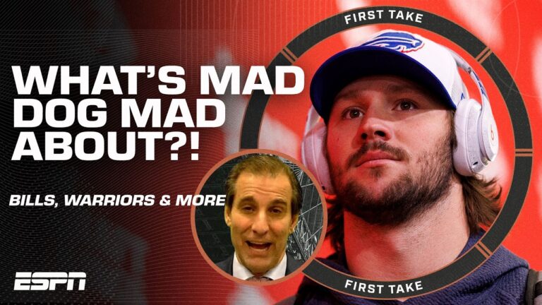 What’s Mad Dog MAD ABOUT? 😡 Bills, Warriors & MORE! ‘What’s WRONG W/ YOU?’ – Stephen A. | First Take