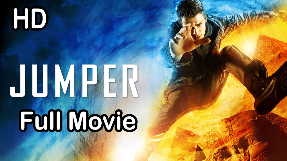 Jumper (2008) Full Movie HD