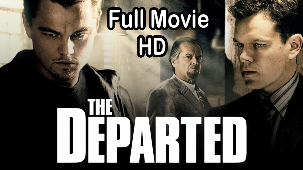 The Departed (2006) Full Movie HD