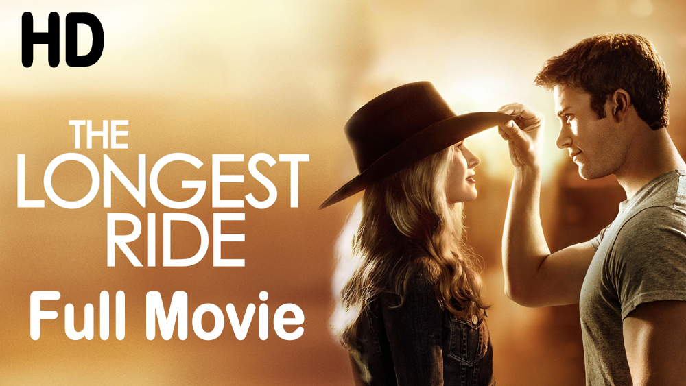 The Longest Ride (2015) Full Movie HD