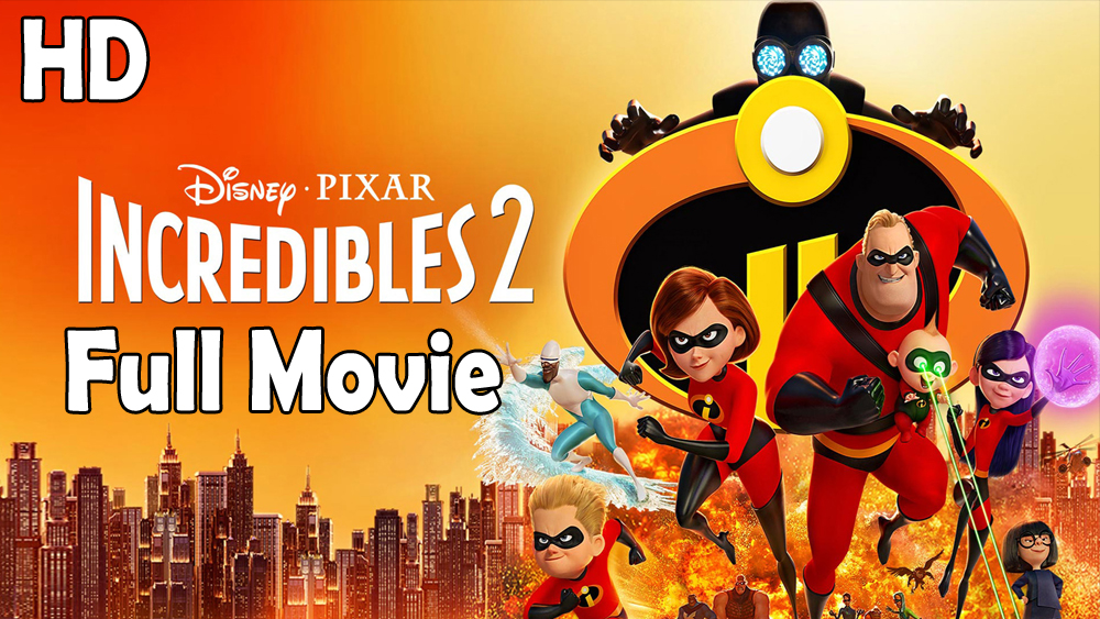 Incredibles 2 (2018) Full Movie HD