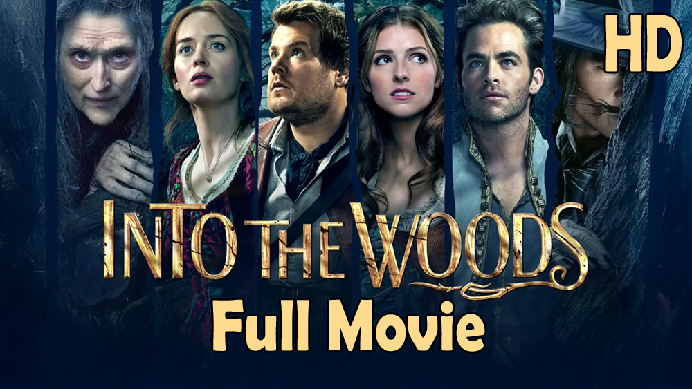Into the Woods (2014) Full Movie HD