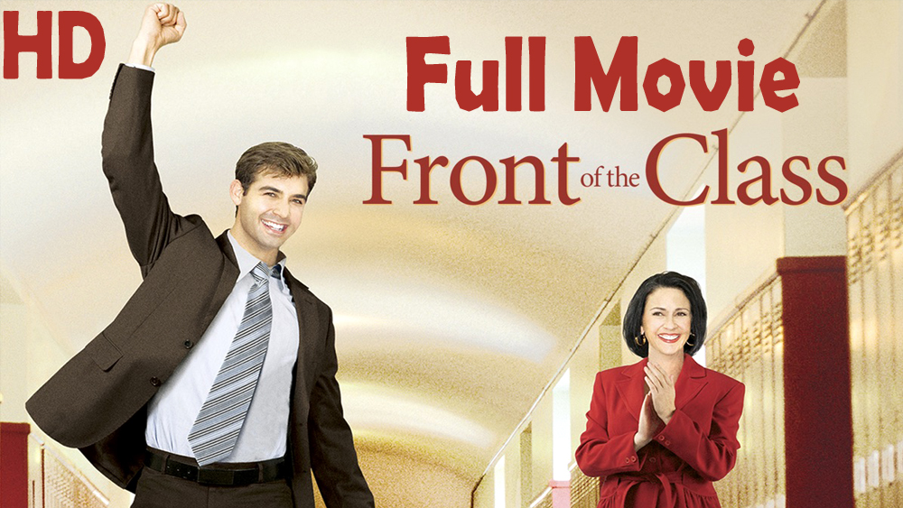 Front of the Class (2008) Full Movie HD