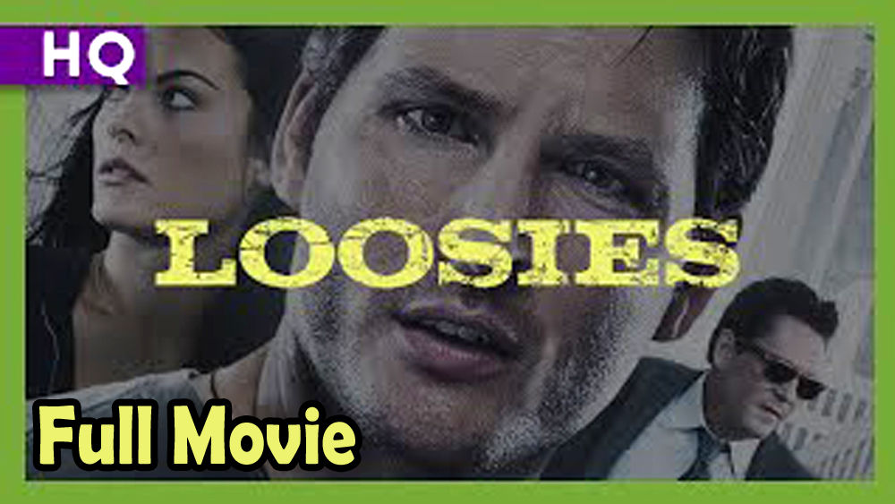 Loosies (2012) Full Movie HD