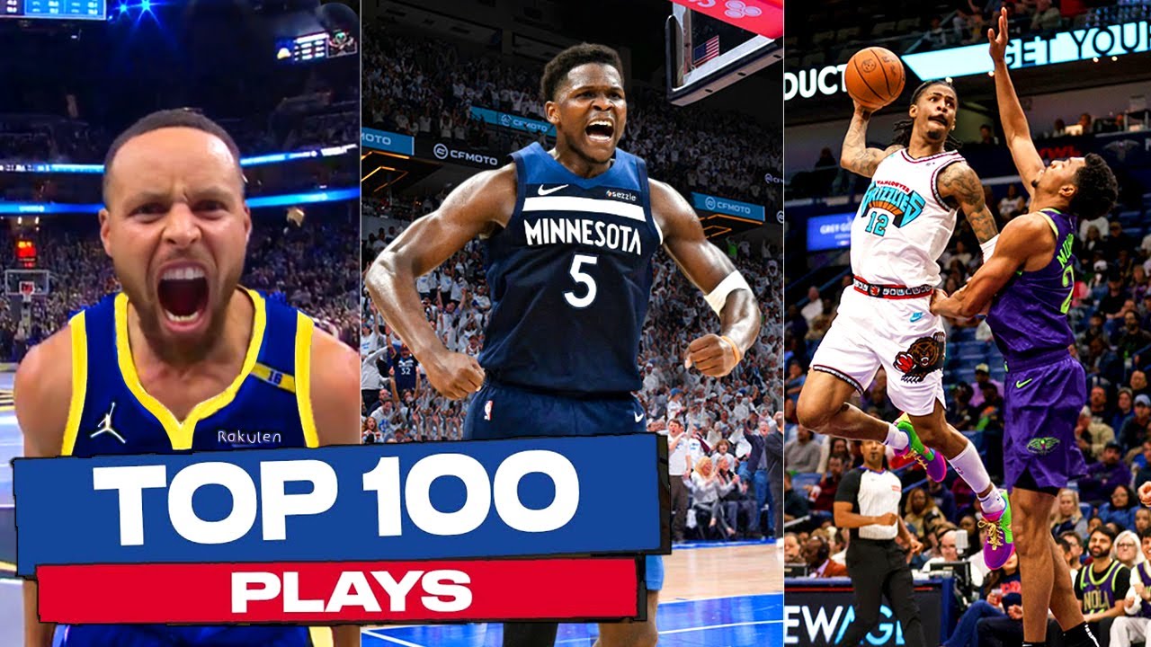 The Top 100 Plays of the 2025 NBA Season 🔥