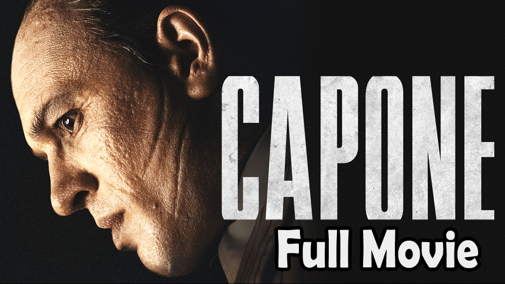 Capone (2020) Watch HD