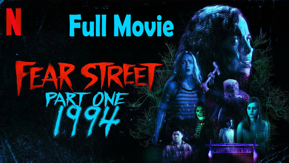 Fear Street Part One 1994 (2021) Full Movie HD