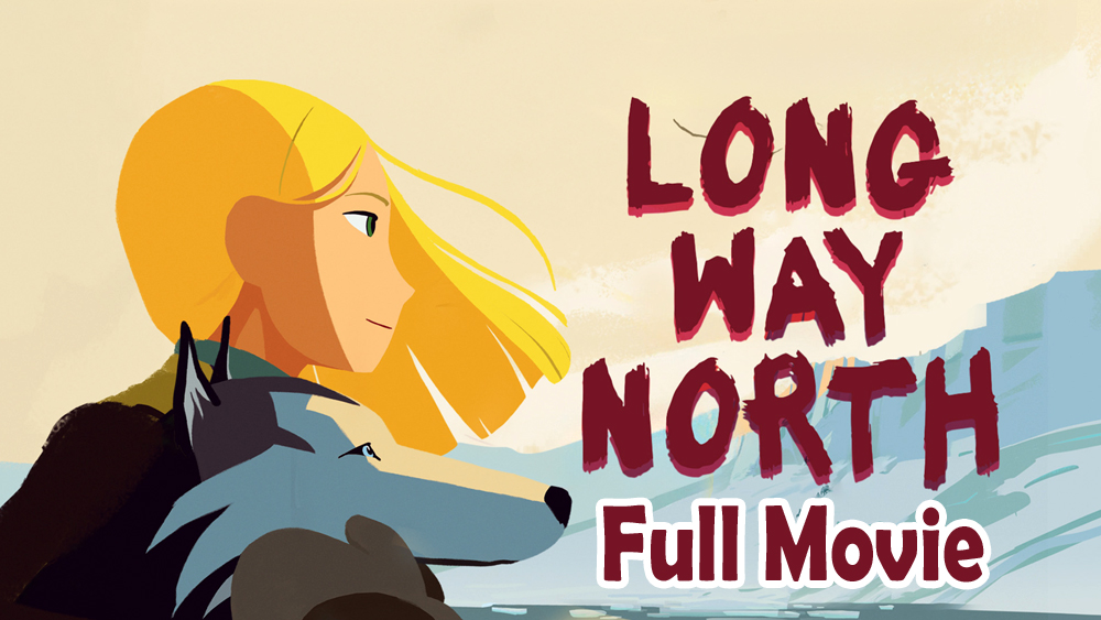 Long Way North (2015) Full Movie HD