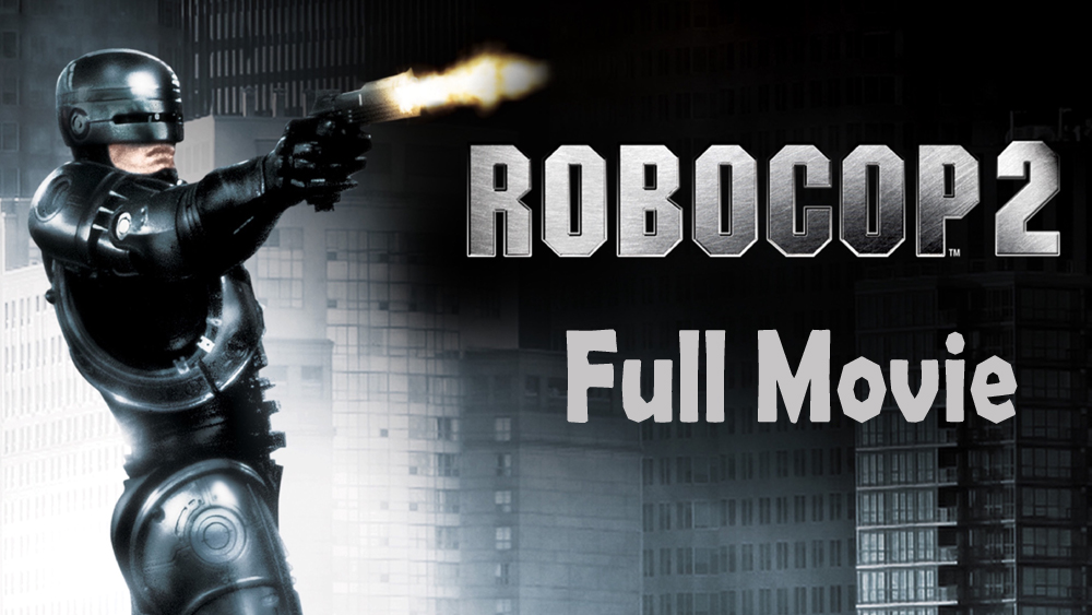 RoboCop 2 (1990) Full Movie HD