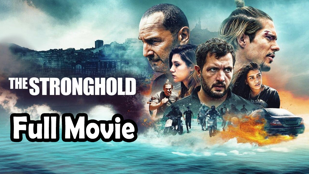 The Stronghold (2020) Full Movie HD