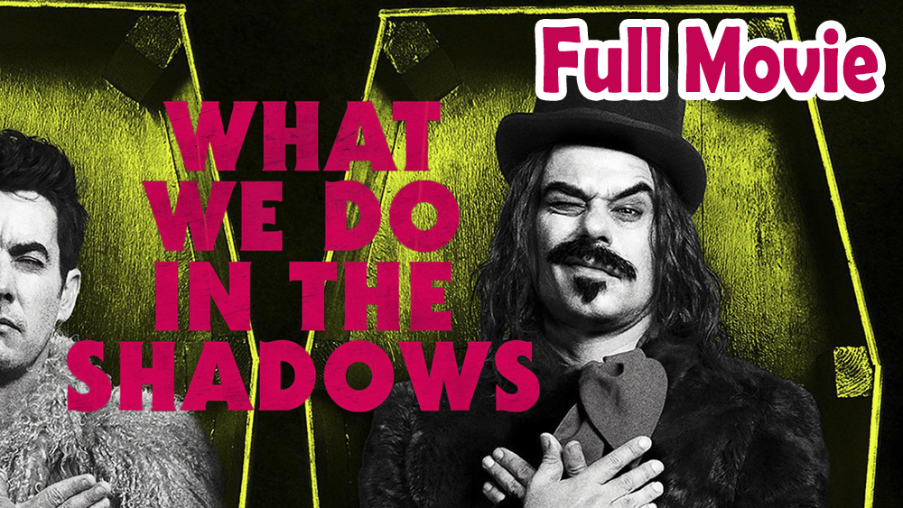What we do in the shadows (2014) Full Movie HD
