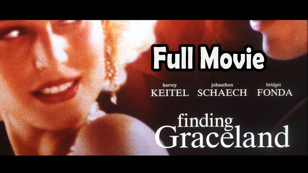 Finding Graceland (1998) Full Movie HD