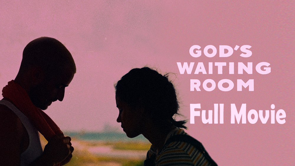 God’s Waiting Room (2022) Full Movie HD