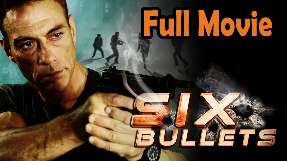 6 Bullets (2011) Full Movie HD