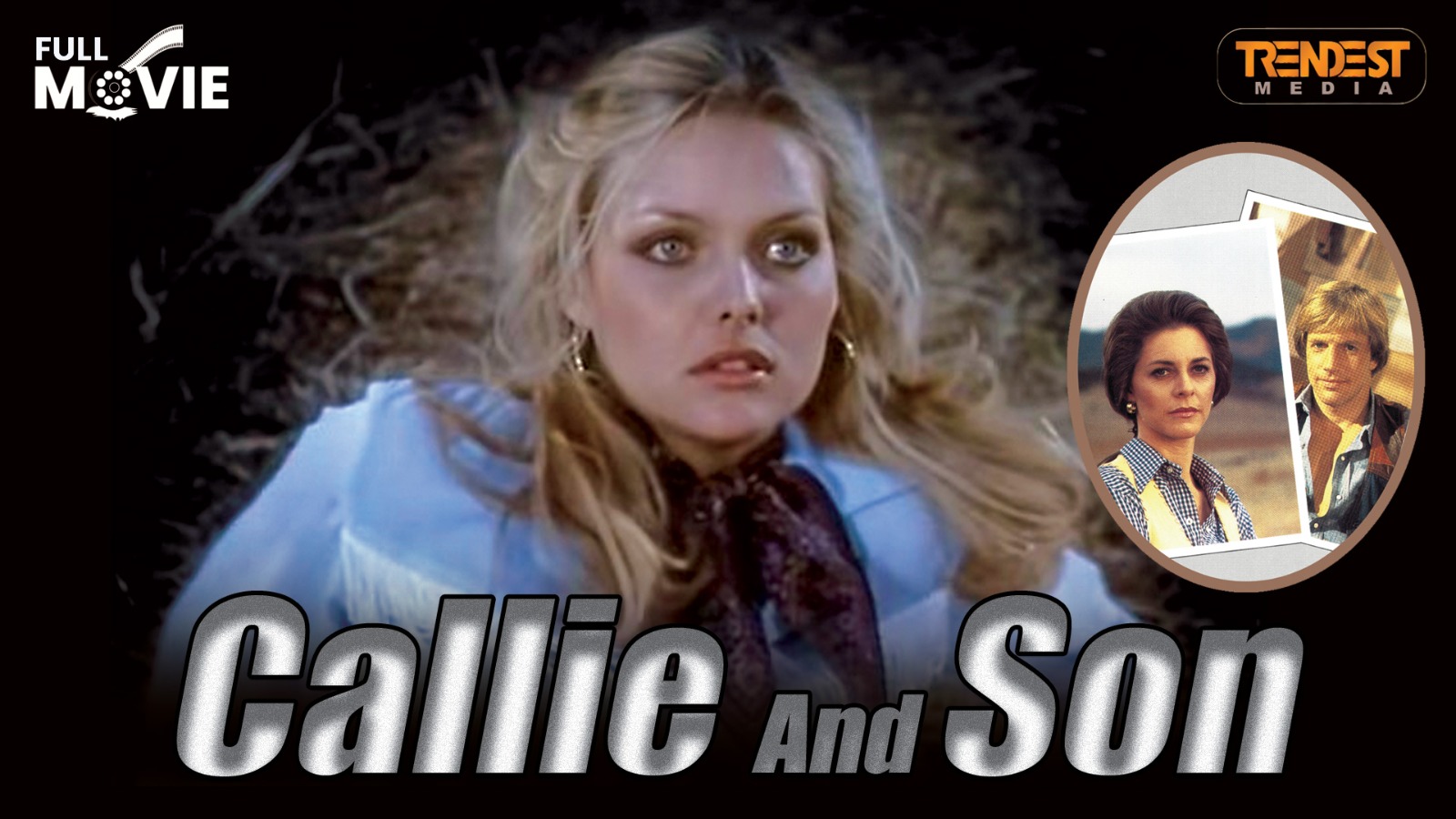 Callie And Son | Full Movie | Waris Hussein | Lindsay Wagner, Jameson Parker, Dabney Coleman