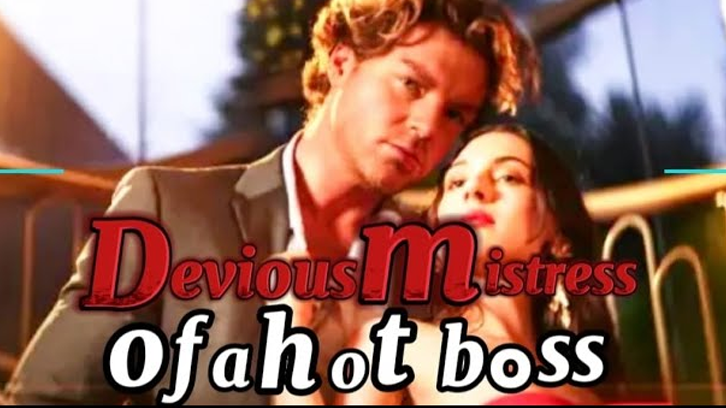 Devious Mistress Of A Hot Boss Full Movie
