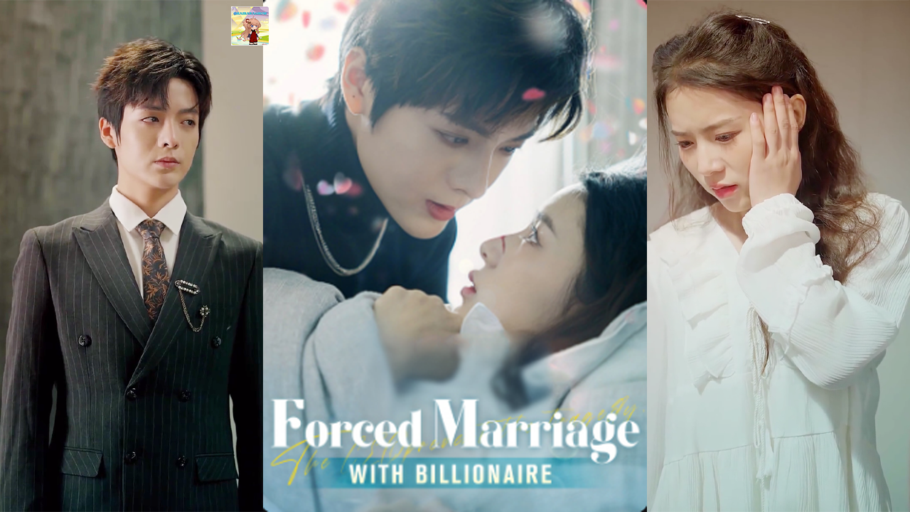 Forced Marriage With Billionaire Full