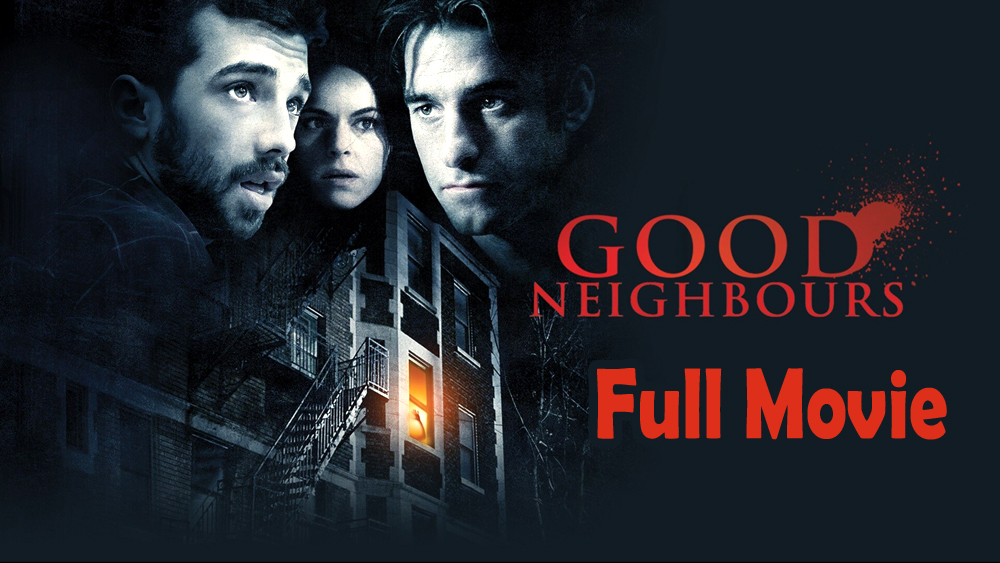 G00D Neighb0urs (2011) Full Movie HD