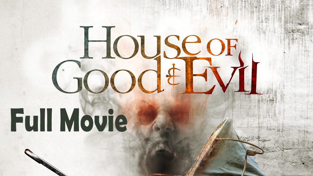 House of Good and Evil (2013) Full Movie HD