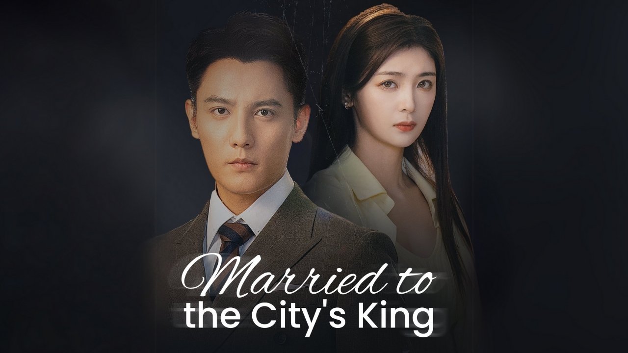 Married To The City’s King – Full Movie