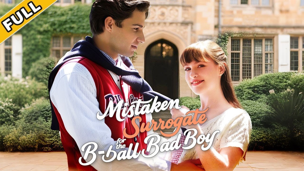 Mistaken Surrogate For The B-ball Bad Boy Full Movie HD
