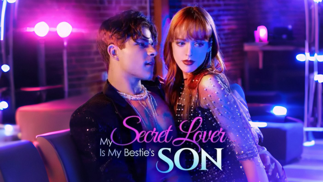 My Secret Lover Is My Bestie’s Son Full Movie HD