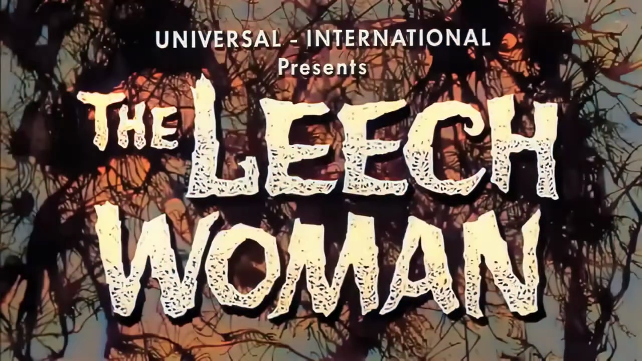 The Leech Woman 1960 | Classic 60’s Horror | Full Movie