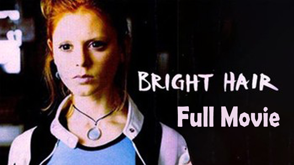 Bright Hair (1997) Full Movie HD