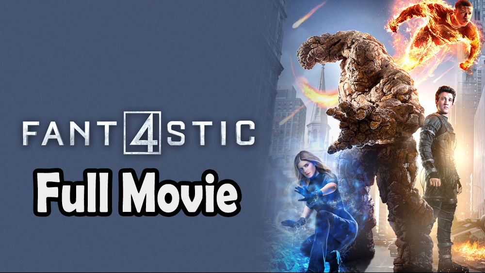 Fantastic Four (2005) Full Movie HD