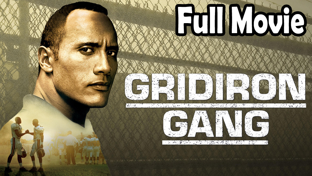 Gridiron Gang (2006) Full Movie HD