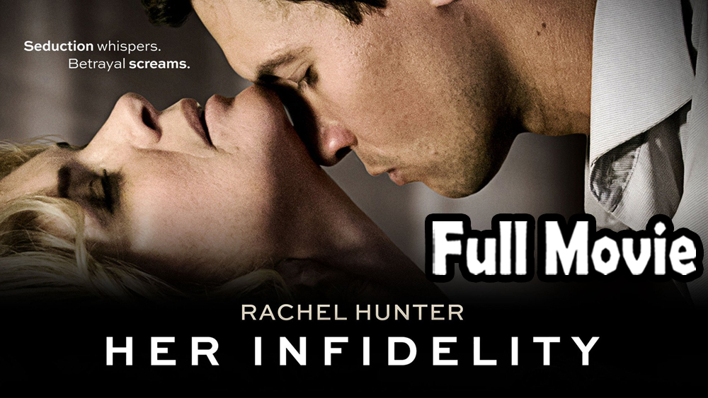 Her Infidelity (2015) – Lifetime – Full Movie
