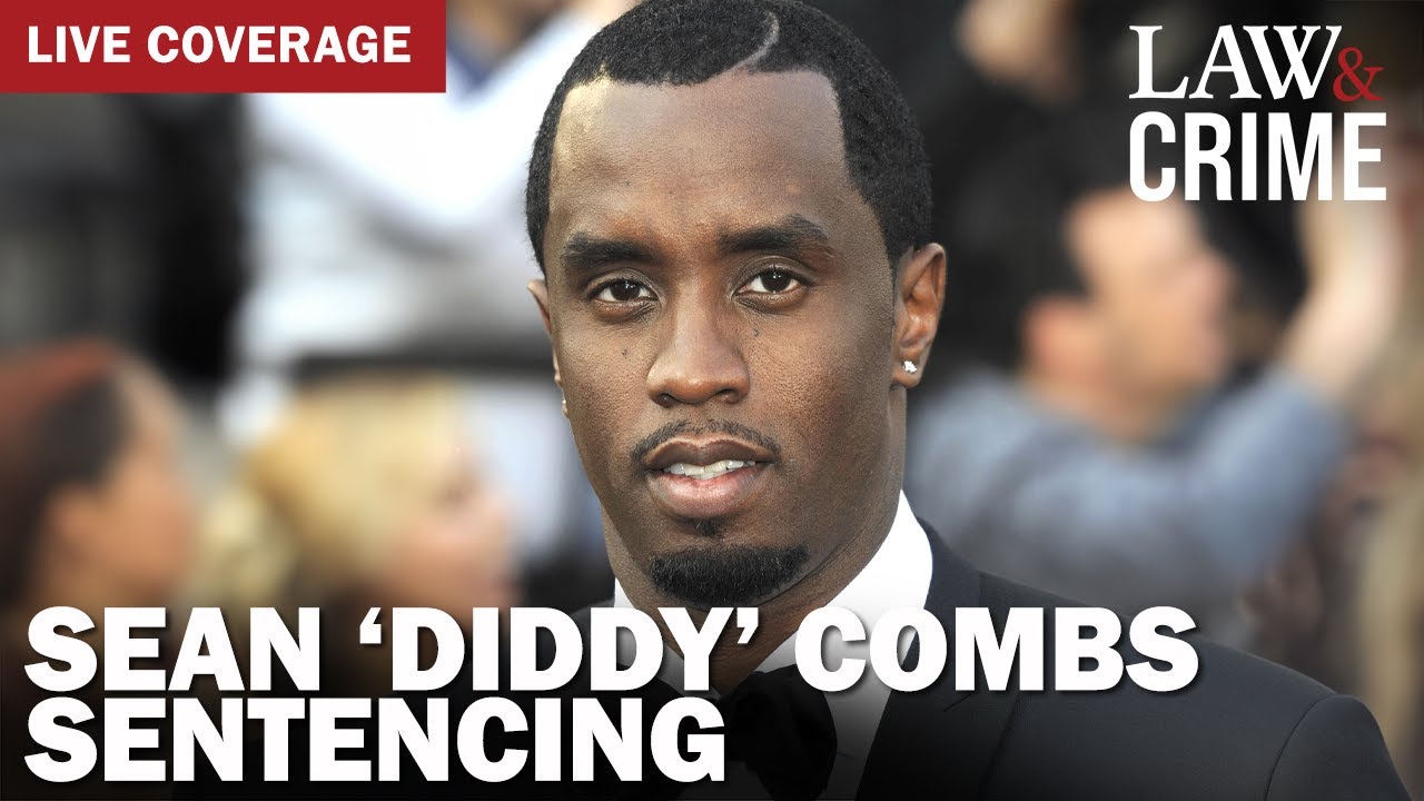 SENTENCED: P. Diddy Learns His Fate — USA v. Sean Combs