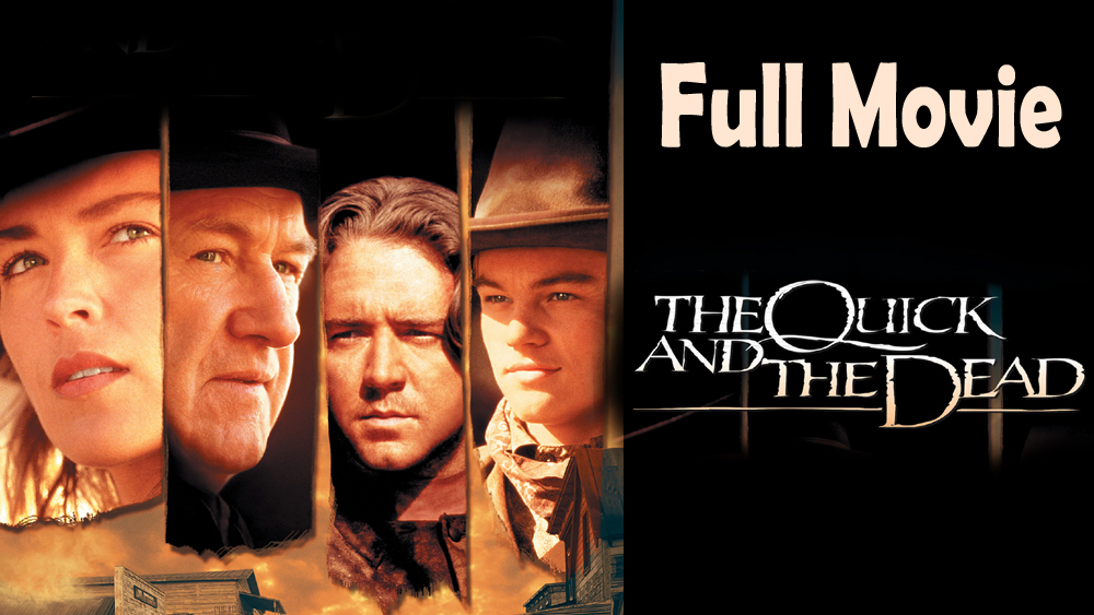 The Quick and the Dead (1995) Full Movie HD