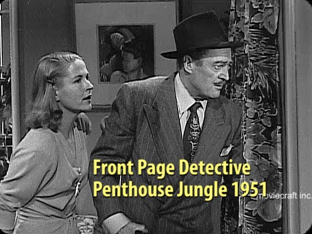 Front Page Detective – Penthouse Jungle (1951) | Silent Death by Poison Darts – DuMont Network