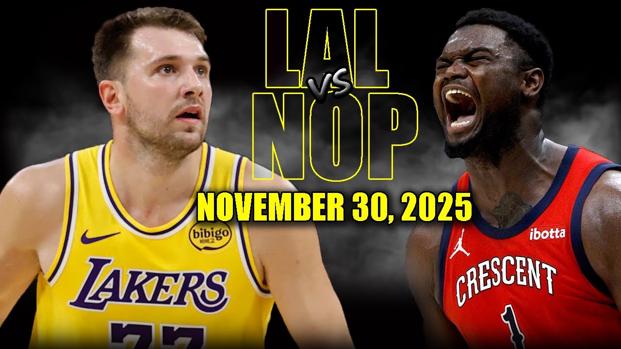 Los Angeles Lakers vs New Orleans Pelicans Full Game Highlights – November 30, 2025 | NBA Season