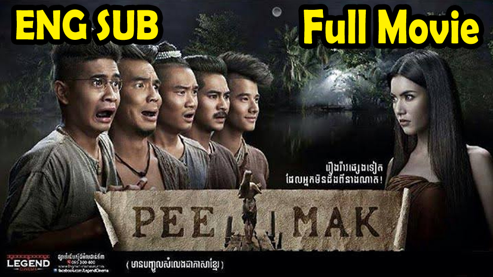 Pee Mak (2013) ENG SUB – Full Movie HD