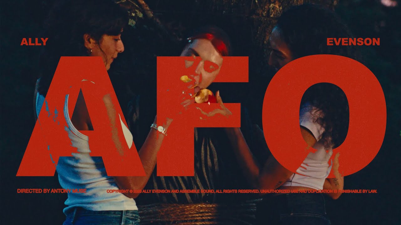 Ally Evenson – “AFO” (Official Video)