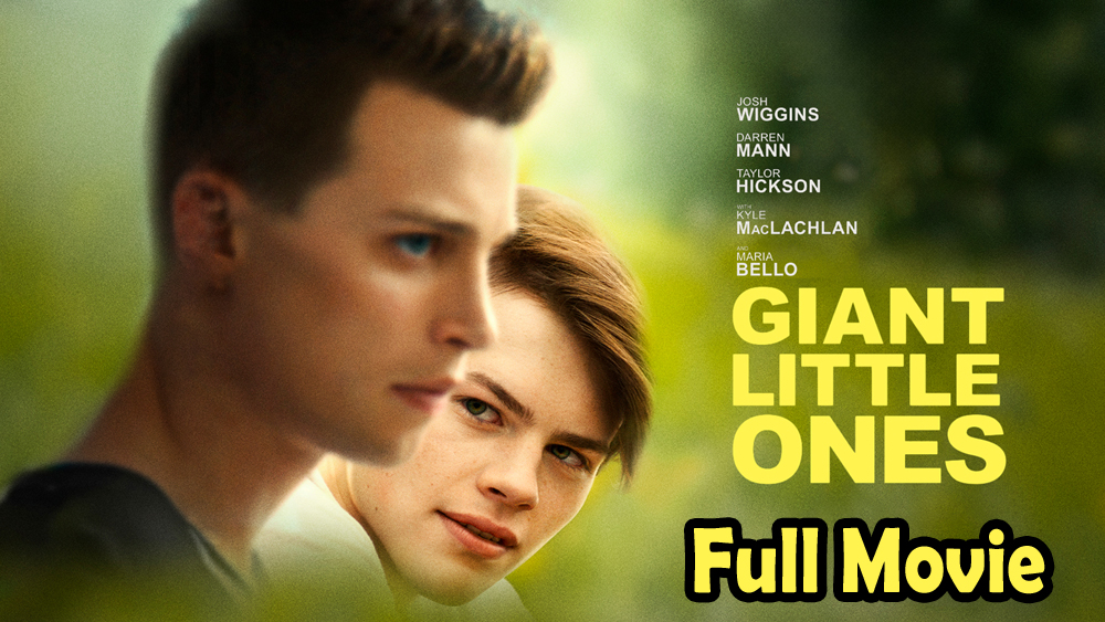 Giant Little Ones (2019) Watch HD