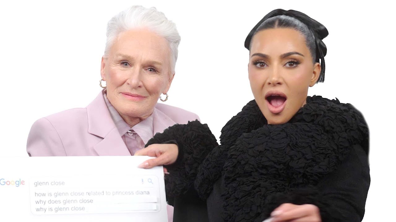 Kim Kardashian & Glenn Close Answer The Web’s Most Searched Questions | WIRED