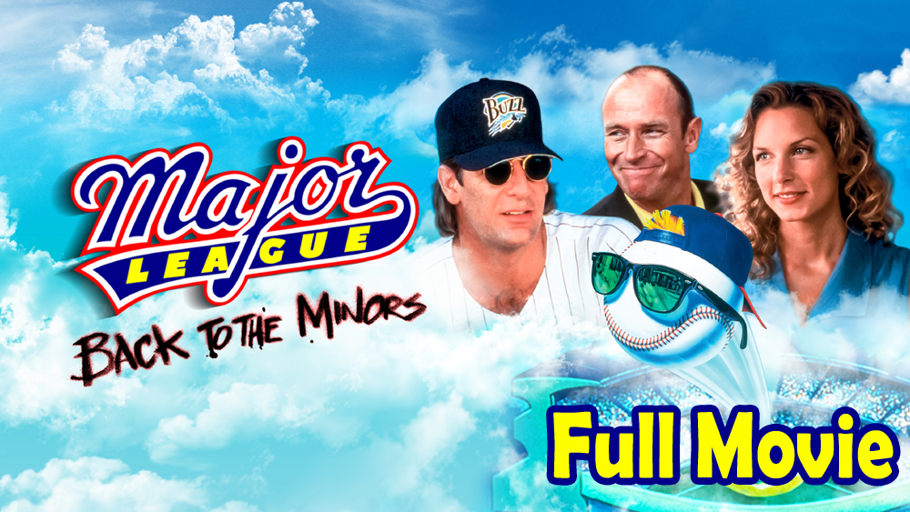 Major League Back to the Minors (1998) Watch HD