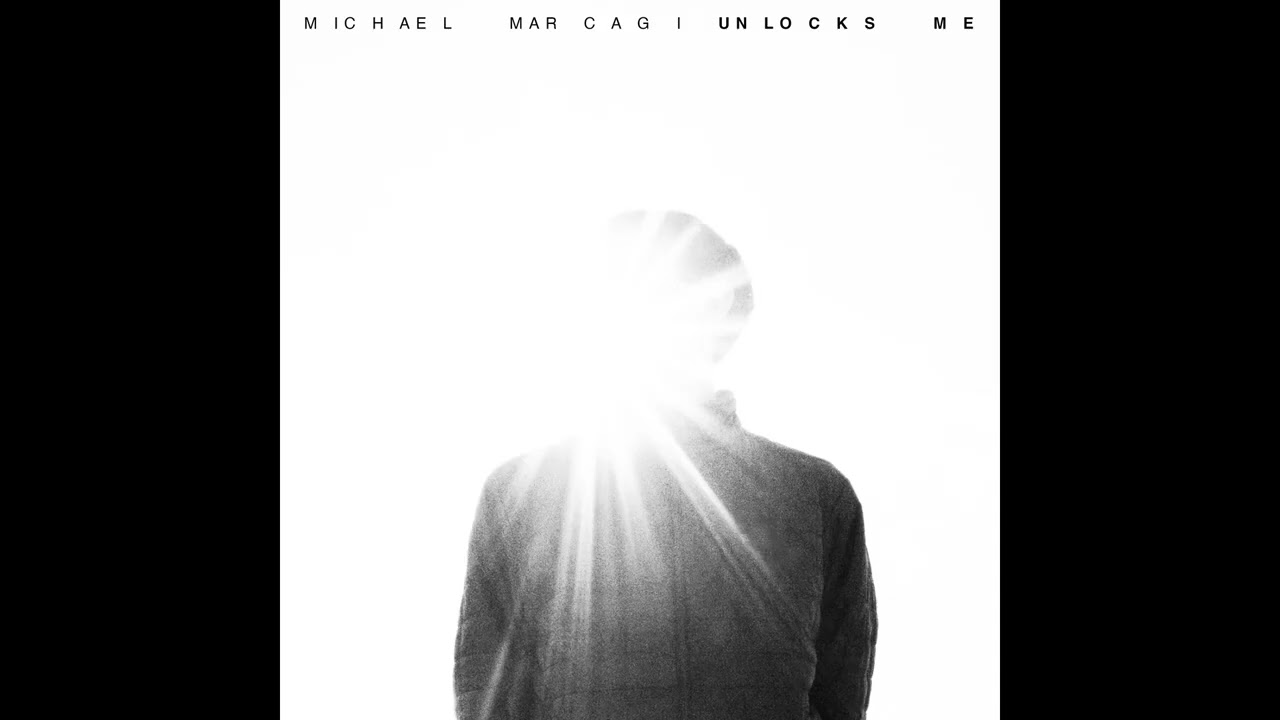 Michael Marcagi – Unlocks Me (Official Audio)