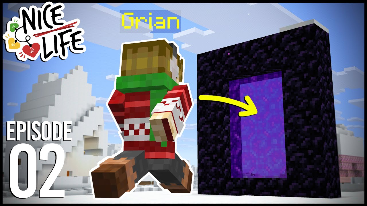 Nice Life: Episode 2 – NETHER ESCAPE!