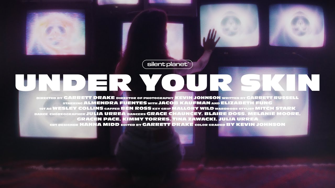 Silent Planet – under your skin (Official Video)