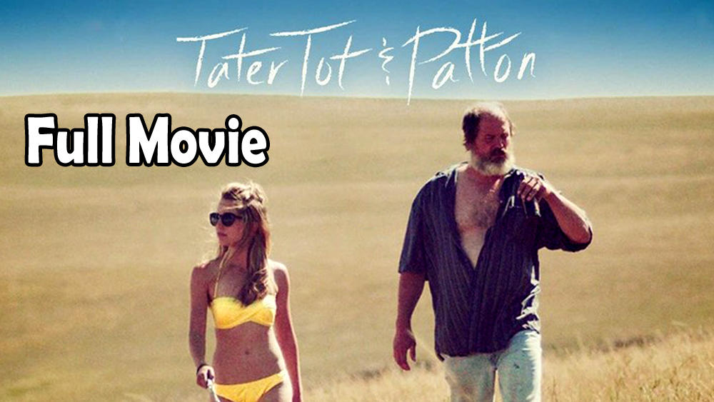 Tater Tot and Patton (2017) Watch HD