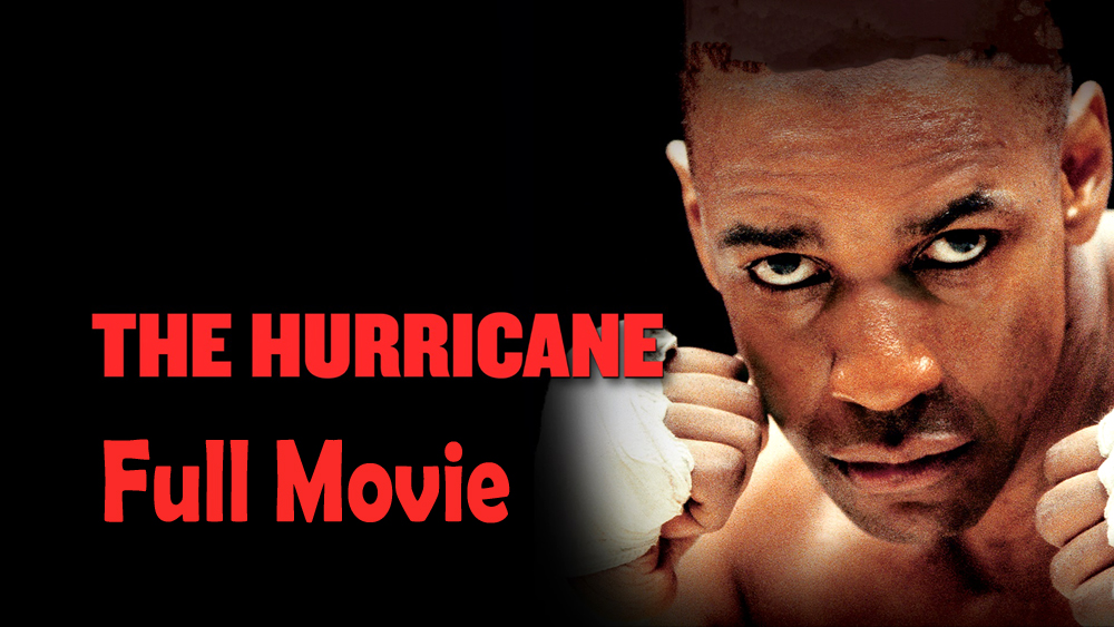 The Hurricane (1999) Watch HD