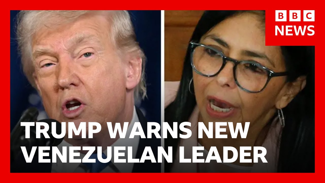 Donald Trump warns Delcy Rodríguez as she is sworn in as Venezuelan president | BBC News